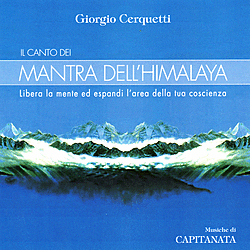 Il Canto dei Mantra dell'Himalaya libro +cd Il Canto dei Mantra dell'Himalaya libro +cd