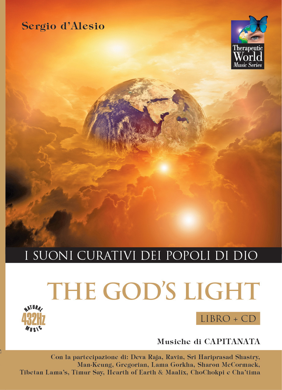 The God’s Light - I Suoni Curativi dei Popoli di Dio - libro+CD The God’s Light - I Suoni Curativi dei Popoli di Dio - libro+CD