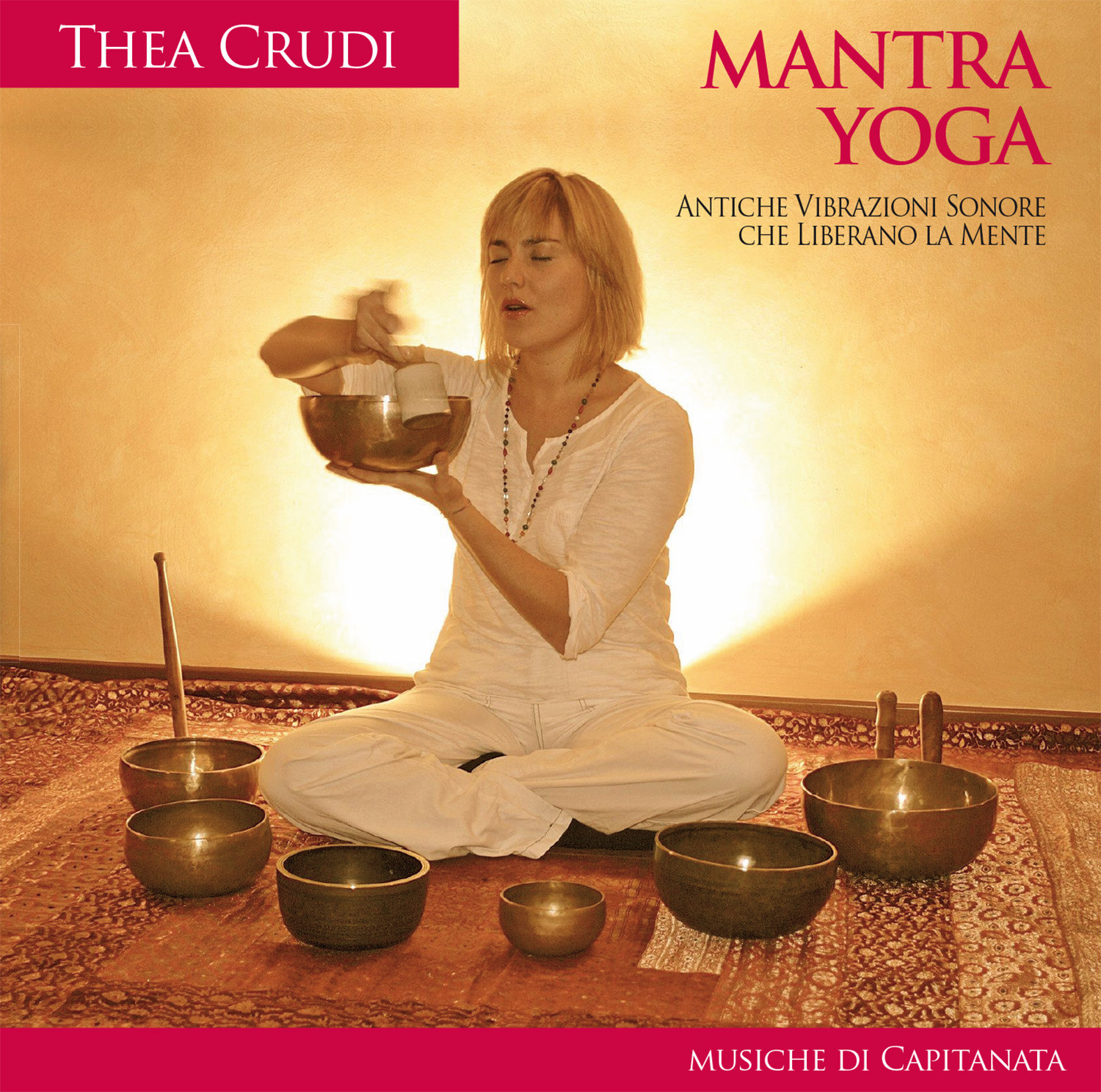 Mantra Yoga - Capitanata & Thea Crudi