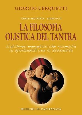 La Filosofia Olistica del Tantra - (CD + Libretto)