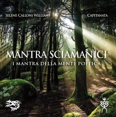 Mantra Sciamanici Mantra Sciamanici