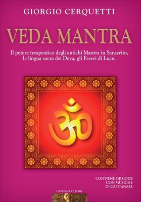 Veda Mantra - LIBRO + CD digitale su QRcode Veda Mantra - LIBRO + CD digitale su QRcode