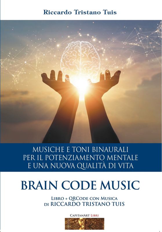 Brain Code Music LIBRO + CD digitale su QRcode