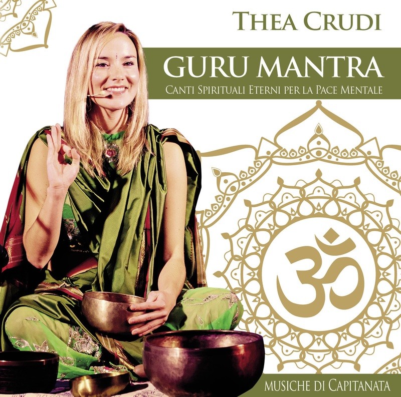 GURU MANTRA - Capitanata & Thea Crudi