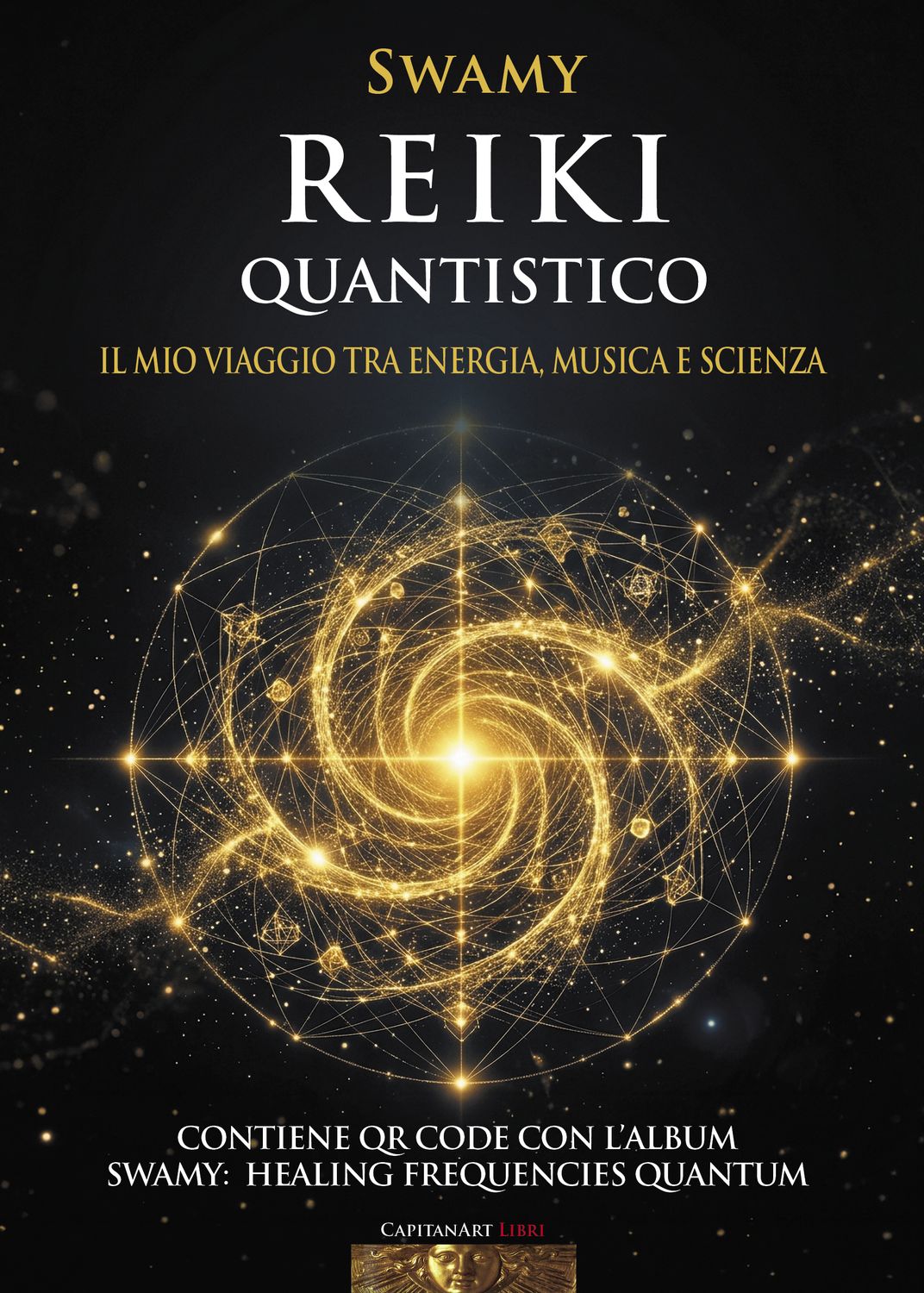 Reiki Quantistico Il mio viaggio tra energia, musica e scienza
