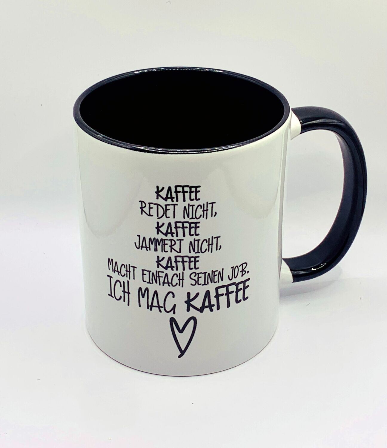 Tasse weiß aus Keramik 330 ml , schwarzer Griff/Inhalt, "Kaffee redet nicht..."