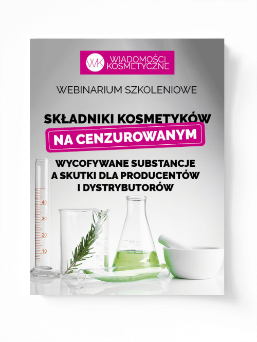 Webinarium &quot;Składniki kosmetyków na cenzurowanym&quot; - nagranie