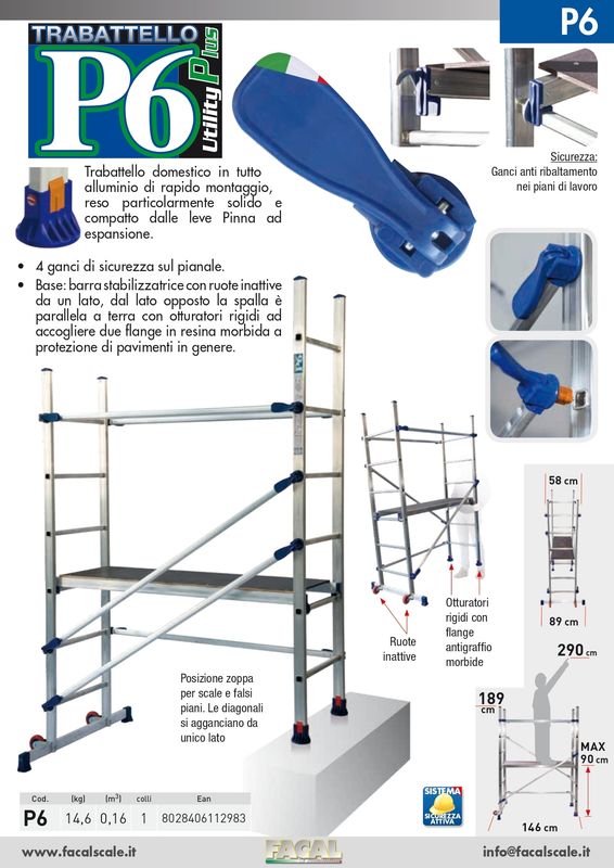 Trabattello in alluminio P6    FACAL