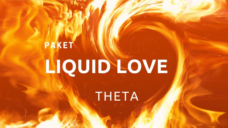 'Liquid Love' - Liebe, Vertrauen und Sicherheit einfach Herunterladen! (Theta)