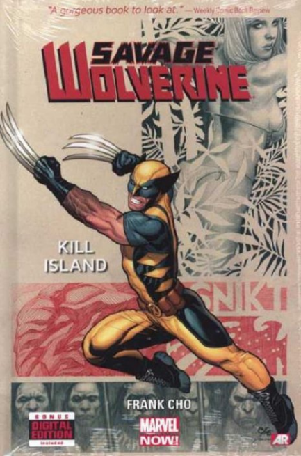 SAVAGE WOLVERINE VOL 01 KILL ISLAND HC