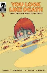 YOU LOOK LIKE DEATH TALES FROM THE UMBRELLA ACADEMY (2020) #3