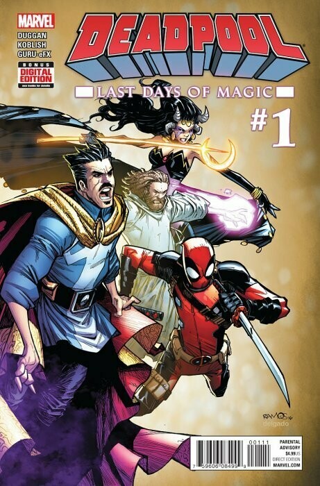 DEADPOOL LAST DAYS OF MAGIC (2016) #1