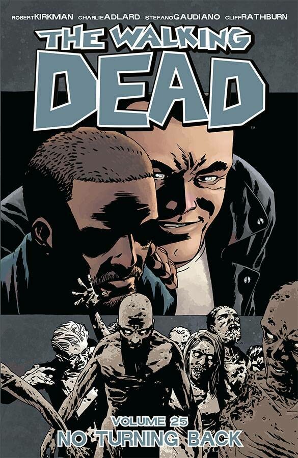 WALKING DEAD VOL 25 NO TURNING BACK TP