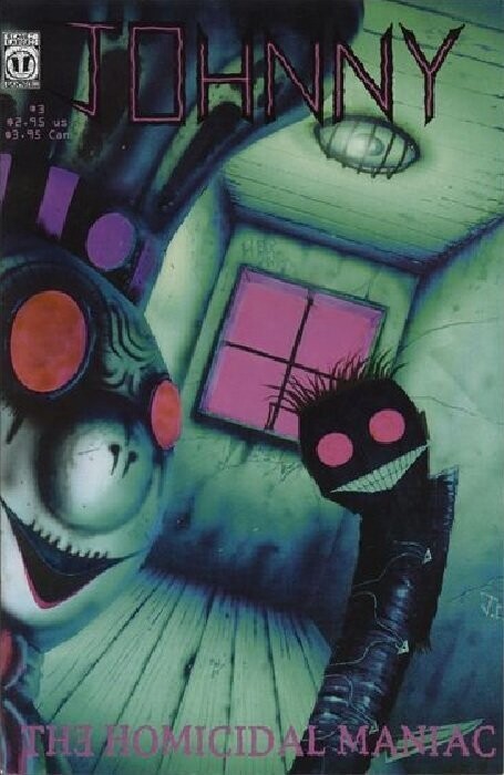 JOHNNY AND THE HOMICIDAL MANIAC #3