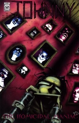 JOHNNY AND THE HOMICIDAL MANIAC #2