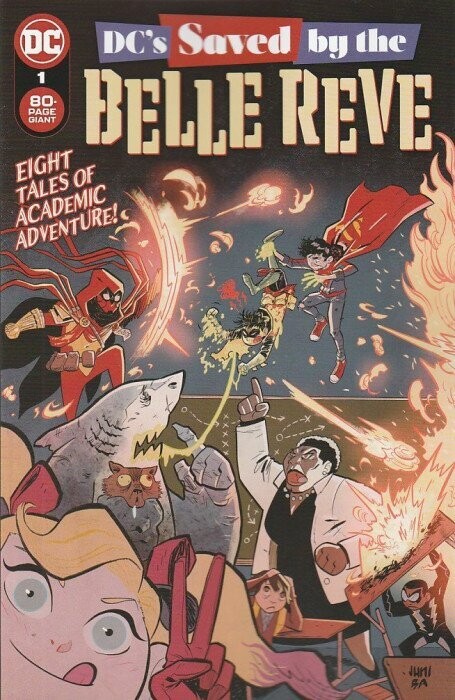 DC SAVED BY THE BELLE REVE (2022) #1