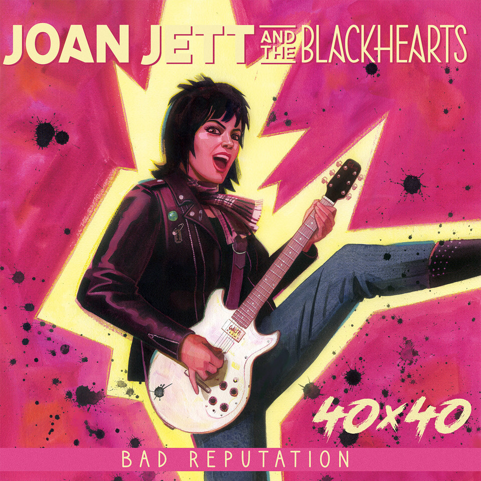 JOAN JETT &amp; THE BLACKHEARTS 40x40 BAD REPUTATION I LOVE ROCK-N-ROLL TP