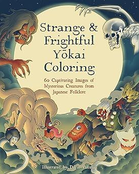 STRANGE AND FRIGHTFUL YOKAI COLORING
