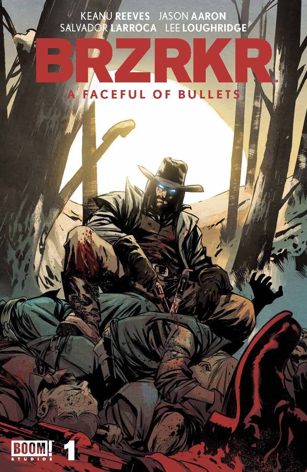BRZRKR A FACEFUL OF BULLETS (2024) #1