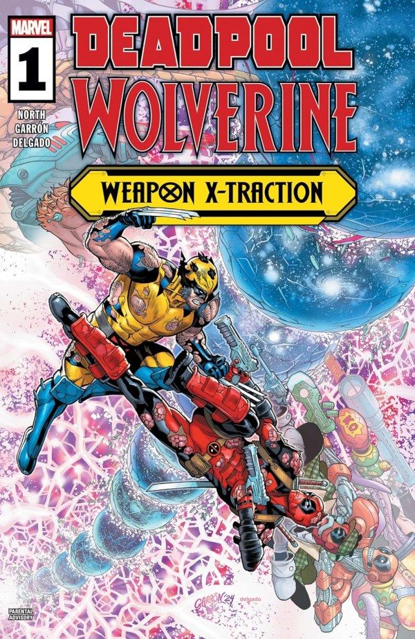 DEADPOOL WOLVERINE WEAPON X-TRACTION (2024) #1