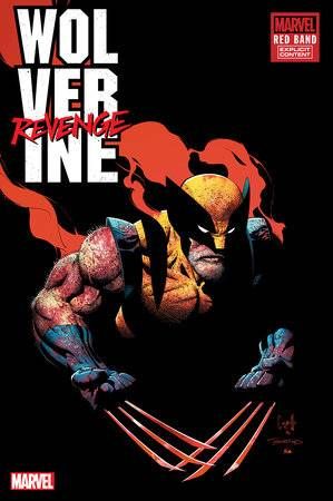 WOLVERINE REVENGE RED BAND (2025) #4