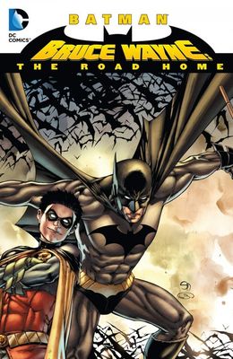 BRUCE WAYNE THE ROAD HOME HC