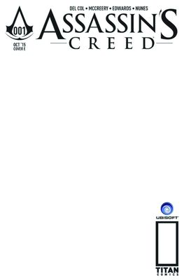 ASSASSINS CREED (2015) #1 CVR E