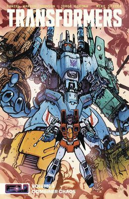 TRANSFORMERS VOL 03 COMBINER CHAOS TP CVR B