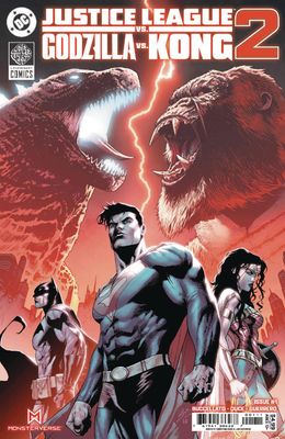 JUSTICE LEAGUE VS GODZILLA VS KONG 2 (2025) #1