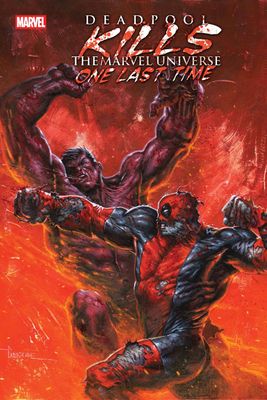 DEADPOOL KILLS MARVEL U ONE LAST TIME (2025) #3