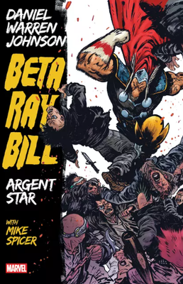 BETA RAY BILL ARGENT STAR TP