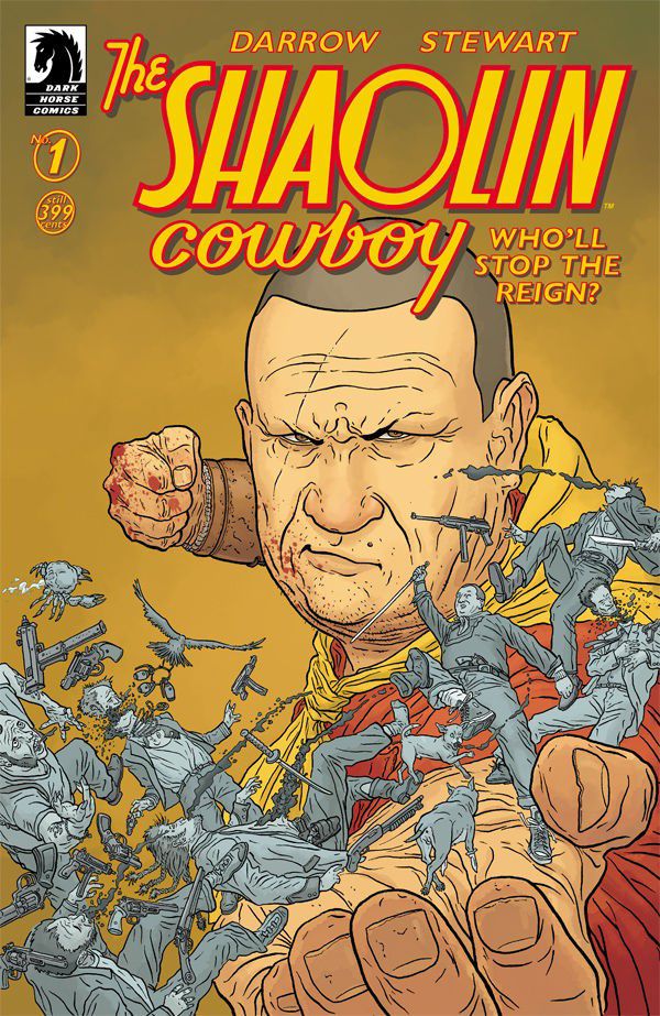 SHAOLIN COWBOY WHO&#39;LL STOP THE REIGN (2017) #1