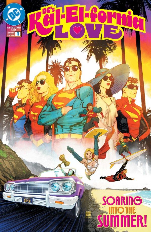 DCS KAL-EL-FORNIA LOVE (2025) #1