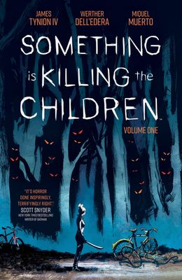 SOMETHING IS KILLING CHILDREN TP VOL 01