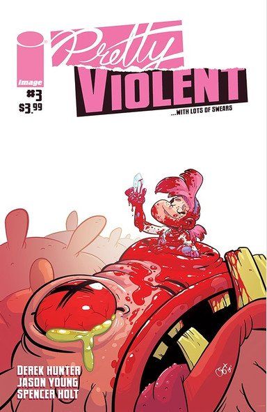 PRETTY VIOLENT (2019) #3