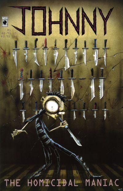JOHNNY THE HOMICIDAL MANIAC (2004) #1 22ND PTG