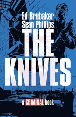 THE KNIVES - A CRIMINAL BOOK HC