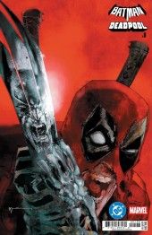 DC/MARVEL BATMAN DEADPOOL (2025) #1 CVR P