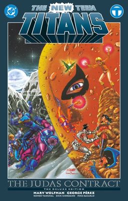 NEW TEEN TITANS THE JUDAS CONTRACT DELUXE EDITION HC