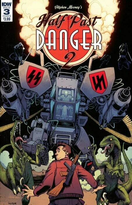 HALF PAST DANGER 2: DEAD TO REICHS #3 B