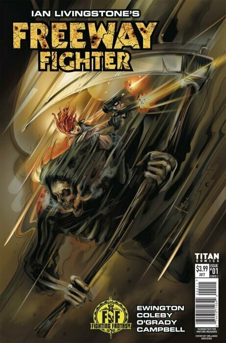 IAN LIVINGSTONE'S FREEWAY FIGHTER #1 C