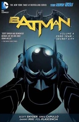 BATMAN N52 VOL 04 ZERO YEAR SECRET CITY HC