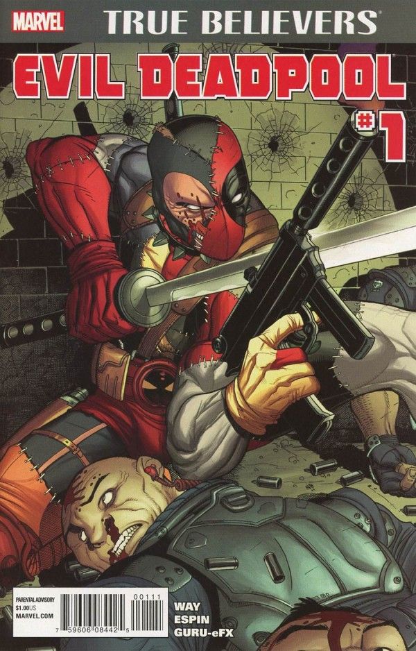 TRUE BELIEVERS EVIL DEADPOOL #1 (2016) 2ND PTG