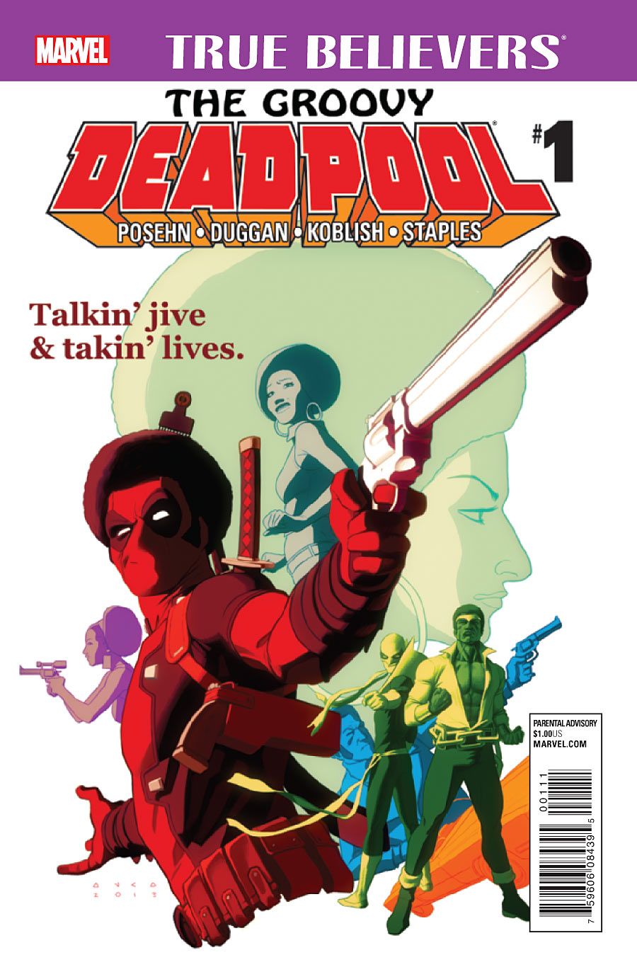 TRUE BELIEVERS GROOVY DEADPOOL (2016) #1 2ND PTG