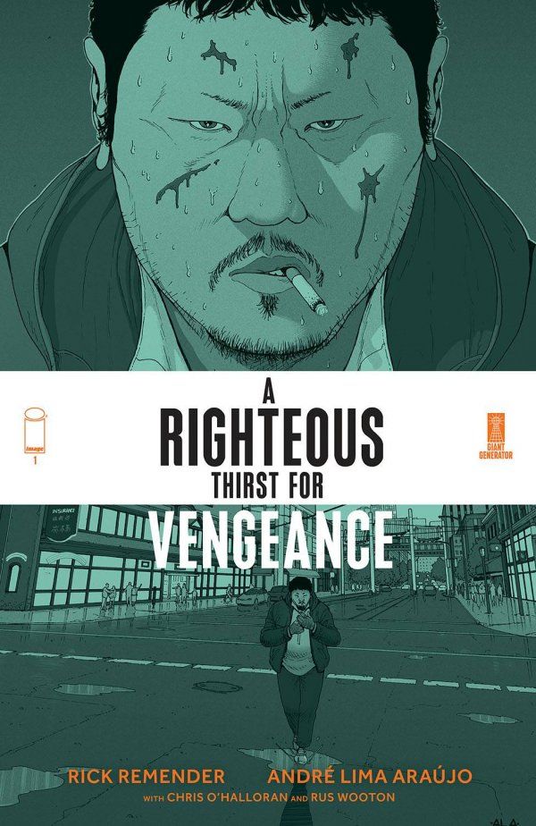 A RIGHTEOUS THIRST FOR VENGEANCE (2021) #1