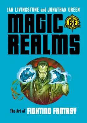MAGIC REALMS THE ART OF FIGHTING FANTASY HC
