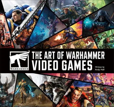 THE ART OF WARHAMMER VIDEO GAMES HC