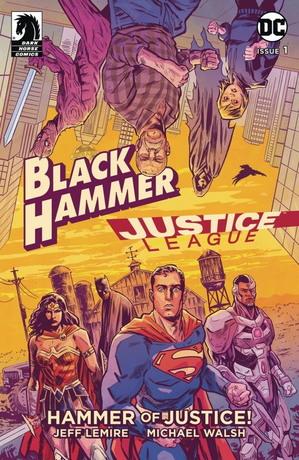 BLACK HAMMER/JUSTICE LEAGUE HAMMER OF JUSTICE (2019) #1