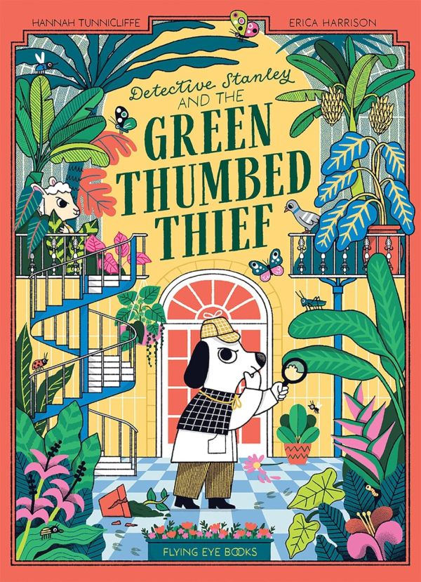 DETECTIVE STANLEY AND THE GREEN THUMBED THIEF TP