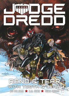 JUDGE DREDD REND &amp; TEAR WITH TOOTH &amp; CLAW TP